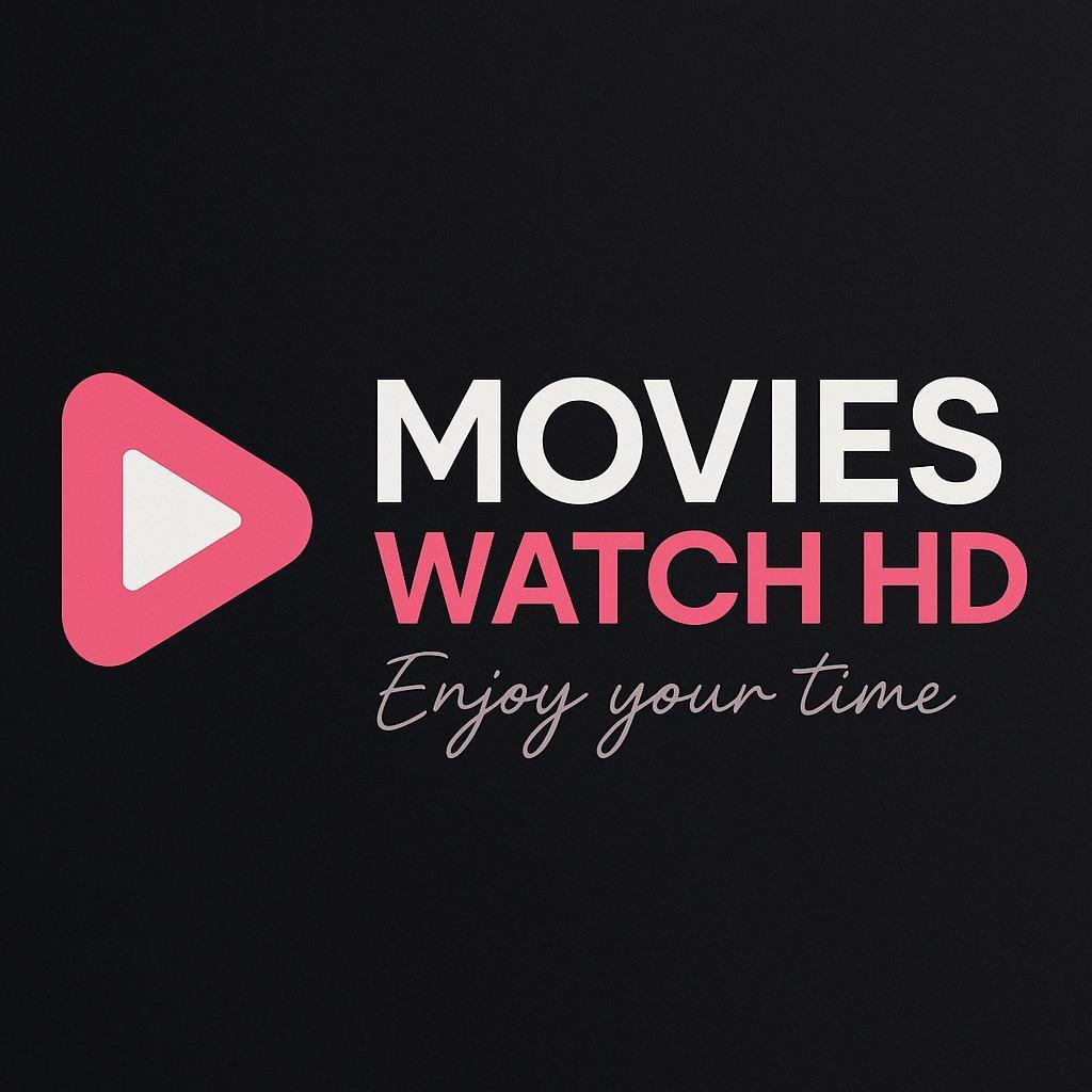 Movies Watch HD