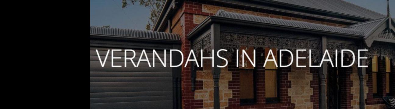 Adelaide  Verandahs